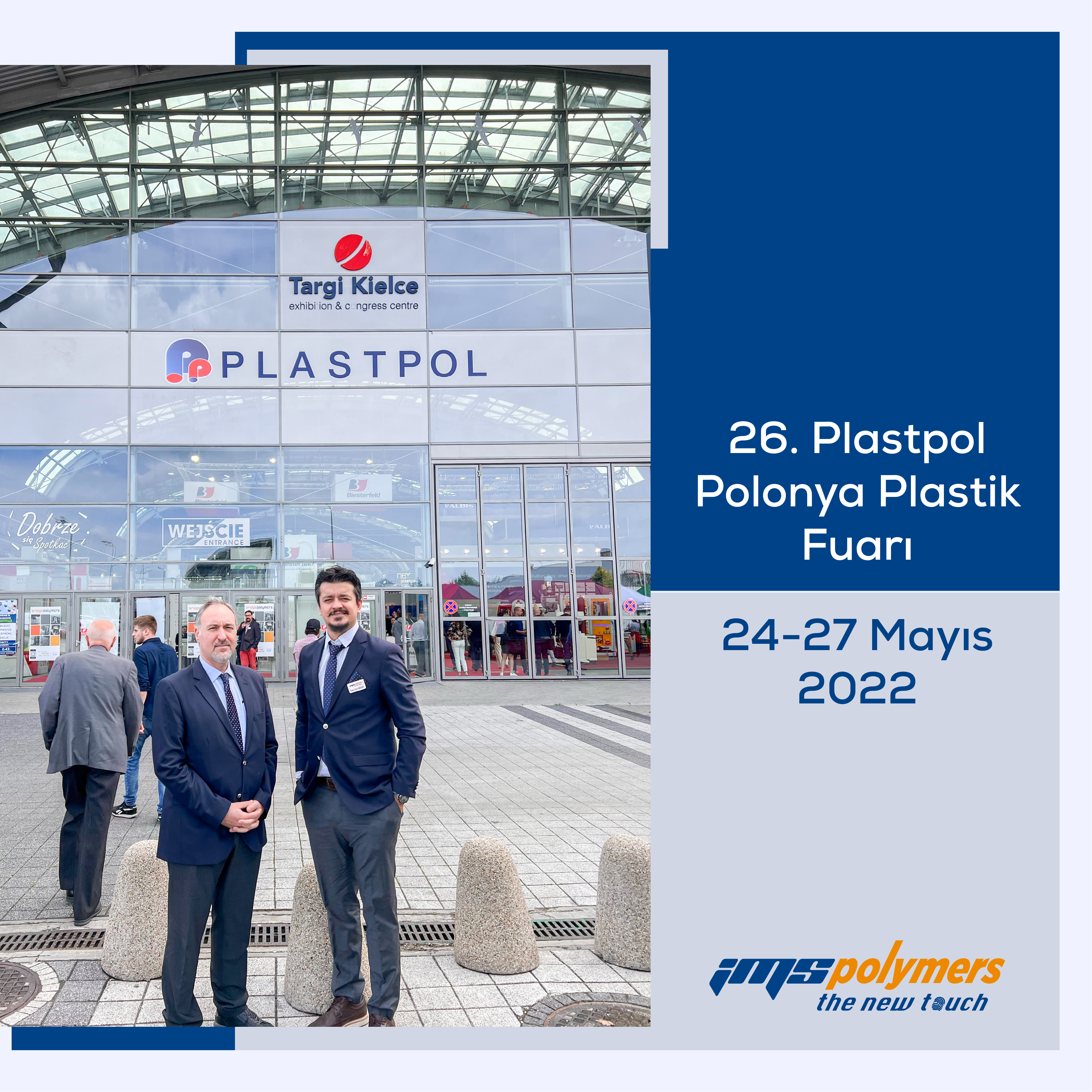 26. Plastpol Polonya Plastik Fuarı'nda Müşterilerimizle Buluştuk